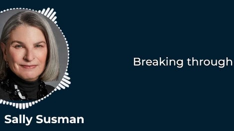 Leadership, breaking through, and the value of communications