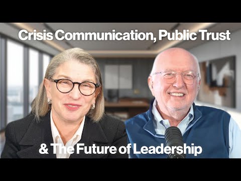 Crisis Communication, Public Trust & The Future of Leadership With Sally Susman 